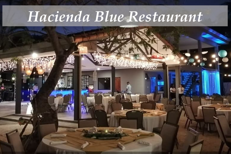 Hacienda Blue Restaurant Costa Rica