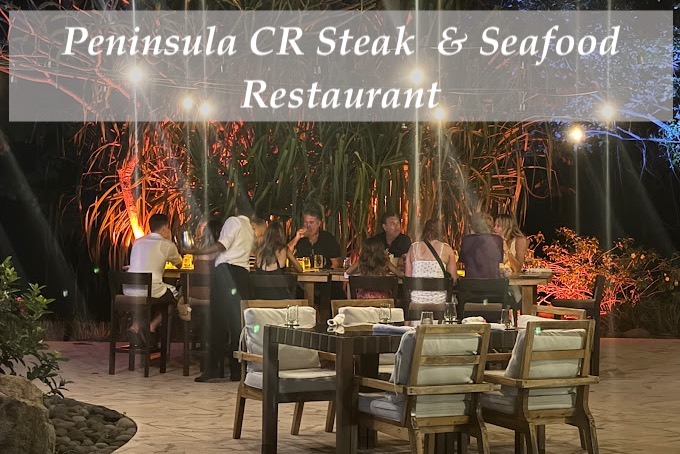 Peninsula CR Steak & Seafood Restaurant Costa Rica
